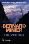 Bernard Minier - Martin Servaz 2 -   Huivering