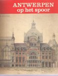 Broos,Marius e.a. - Antwerpen op het spoor