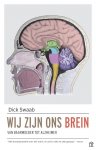 Dick Swaab 11132 - Wij zijn ons brein van baarmoeder tot Alzheimer