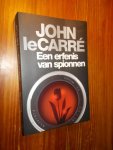 CARRE, JOHN LE, - Een erfenis van spionnen.