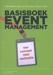 Gabriëlle Kuiper 91818 - Basisboek eventmanagement van concept naar realisatie
