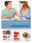 Weight Watchers - Weight Watchers stap voor stap gezond koken