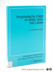 Nebe, Gottfried. - Prophetische Züge im Bilde Jesu bei Lukas.