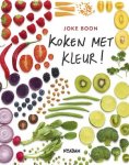 Joke Boon - (1) Koken Met Kleur!