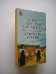 Visser, Carolijn - In het land van een ander, Grenzeloze reisverhalen Visser, Carolijn - In het land van een ander, Grenzeloze reisverhalen