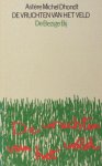 Dhondt, Astère Michel. - De vruchten van het veld Dhondt, Astère Michel. - De vruchten van het veld