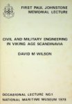Wilson, D.M. - Civil and Military Engineering in Viking age Scandinavia