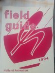"Kroon, Piet.(en anderen; redactie) - Field guide 1994 Beschouwingen over animatiefilm.