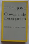 JONG, OEK DE, - Opwaaiende zomerjurken.