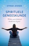 Otmar Jenner 111893 - Spirituele geneeskunde werken met de helende kracht van de geest