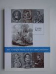 Petiet, Francien. - Een voldingend bewijs van ware vaderlandsliefde. De creatie van literair erfgoed in Nederland, 1797-1845.