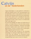 Apperloo-Boersma, Karla; Selderhuis, Herman J. - Calvijn en de Nederlanden + CD met zestiende-eeuwse psalmen en geestelijke liederen, door ensemble Camerata Trajectina o.l.v. prof.dr. Louis Grijp
