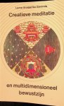 Govinda, Lama Anagarika - Creatieve meditatie en multidimensioneel bewustzijn