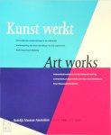  - Kunst werkt / Art works