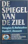 Douglas R. Hofstadter, Daniel C. Dennett, Eugène Dabekaussen - De spiegel van de ziel fantasieën en reflecties over ego en geest