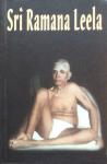 Krishna Bhikshu [Oruganti Venkata Krishnayya] (tekst) / Pingali Surya Sundaram (translation) - Sri Ramana Leela; a biography of Bhagavan Sri Ramana Maharshi