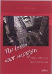 E. Mijland - Nu Leren Voor Morgen