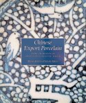 Matos, Maria Antonia Pinto de - Chinese Export Porcelain from the Museum of Anastacio, Lisbon
