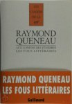 Raymond Queneau, Madeleine Velguth - Aux confins des ténèbres Les fous littéraires