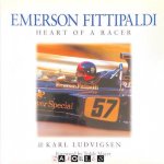 Karl Ludvigsen - Emerson Fittipaldi. Heart of a Racer.