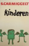 Carmiggelt, S. - Kinderen Carmiggelt, S. - Kinderen