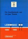 WEG, DRS J. VAN DE / GRAAF, MEVR. DRS. A.C . (samengesteld door) - De geschiedenis van 100 jaar tennis. Jubileumuitgave ter gelegenheid van het 100-jarig bestaan van de Haagsche Lawn Teniis Club Leimonias