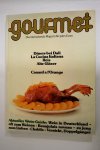 Diversen - Gourmet:  Das internationale Magazin für gutes Essen - Diners bei dali, La Cucina Italiana, Reis, Alte Gläser, Canard a l'Orange (  )