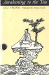 Liu I-Ming - Awakening to the Tao. Translated by Thomas Cleary