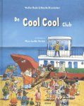 Nico de Braeckeleer, Walter Baele - De cool cool club