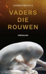 Carmien Michels - Vaders die rouwen