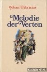 Fabricius, Johan - Melodie der Verten