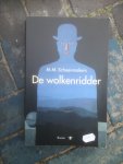 Schoenmakers, M.M. - De wolkenridder