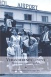 Centraal Bureau voor Genealogie / Redactie: Borne, Jos van den / Bruijn, Lilian de / Gietman, Conrad / Groffen, Dimphéna / Straatman, Ruud / - Veranderende Levens / Nederlandse families na 1850 / Jaarboek Centraal Bureau voor Genealogie 2007 / Deel 61