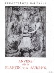 Catalogue; - ANVERS VILLE DE PLANTIN ET DE RUBENS,