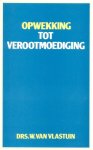 Vlastuin, Drs. W. van - Vlastuin, Drs. W. van-Opwekking tot verootmoediging