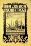 Collective - Le Port de Rotterdam 1921