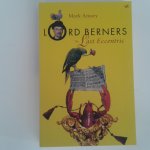 Amory, Mark - Lord Berners ; The Last Eccentric
