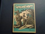 Gafran Kurt - ,t Geheimschrift. Racket serie nr.1. 1947
