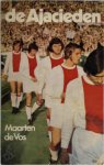 M. de Vos - De Ajacieden