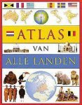Simon Adams, A. Ganeri - Atlas van alle landen