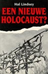Hal Lindsey - Een nieuwe Holocaust?