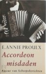 E. Annie Proulx - Accordeonmisdaden