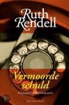 Ruth Rendell - Vermoorde schuld