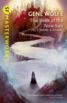 Gene Wolfe - The Book of the New Sun: Volume 2 Sword and Citadel
