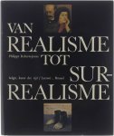 Philippe Roberts-Jones - Van Realisme tot Surrealisme - de schilderkunst in België van Jozef Stevens tot Paul Delvaux