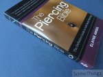 Elayne Angel, Jef Saunders. - The Piercing Bible: The Definitive Guide to Safe Body Piercing.