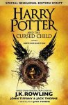 J.K. Rowling ; John Tiffany ; Jack Thorne - Harry Potter and the Cursed Child - Parts One and Two (Special Rehearsal Edition)