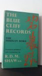 Shaw, R.D.M. (transl.) - The blue cliff records. The Hekigan Roku.