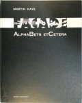 M. Kaye - Facade AlphaBets etCetera