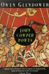 John Cowper Powys - Owen Glendower